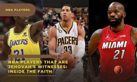 nba players that are jehovahs witnesses|NBA Players That Are Jehovah’s Witnesses